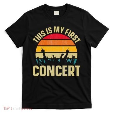 This Is My First Concert T-Shirt