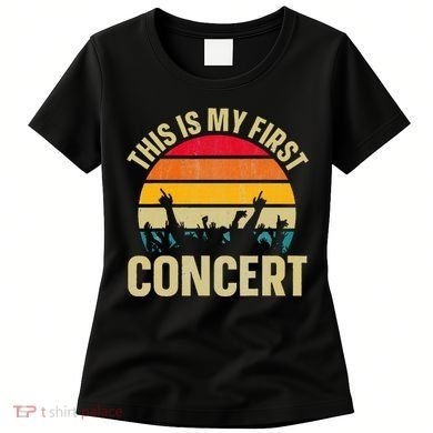 This Is My First Concert Women's T-Shirt