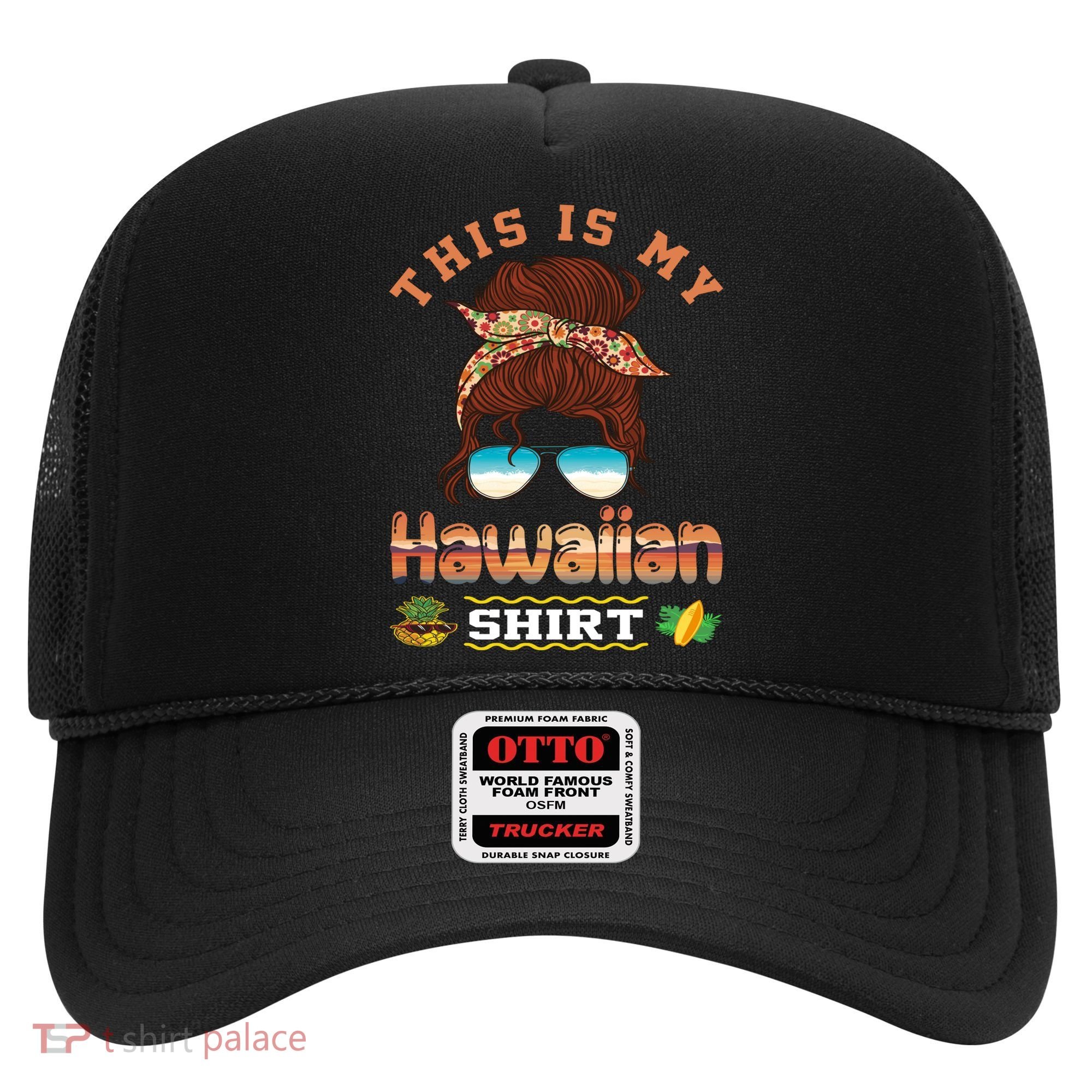 This Is My Hawaiian Gift Luau Aloha Pineapple Messy Bun Funny Gift Hat