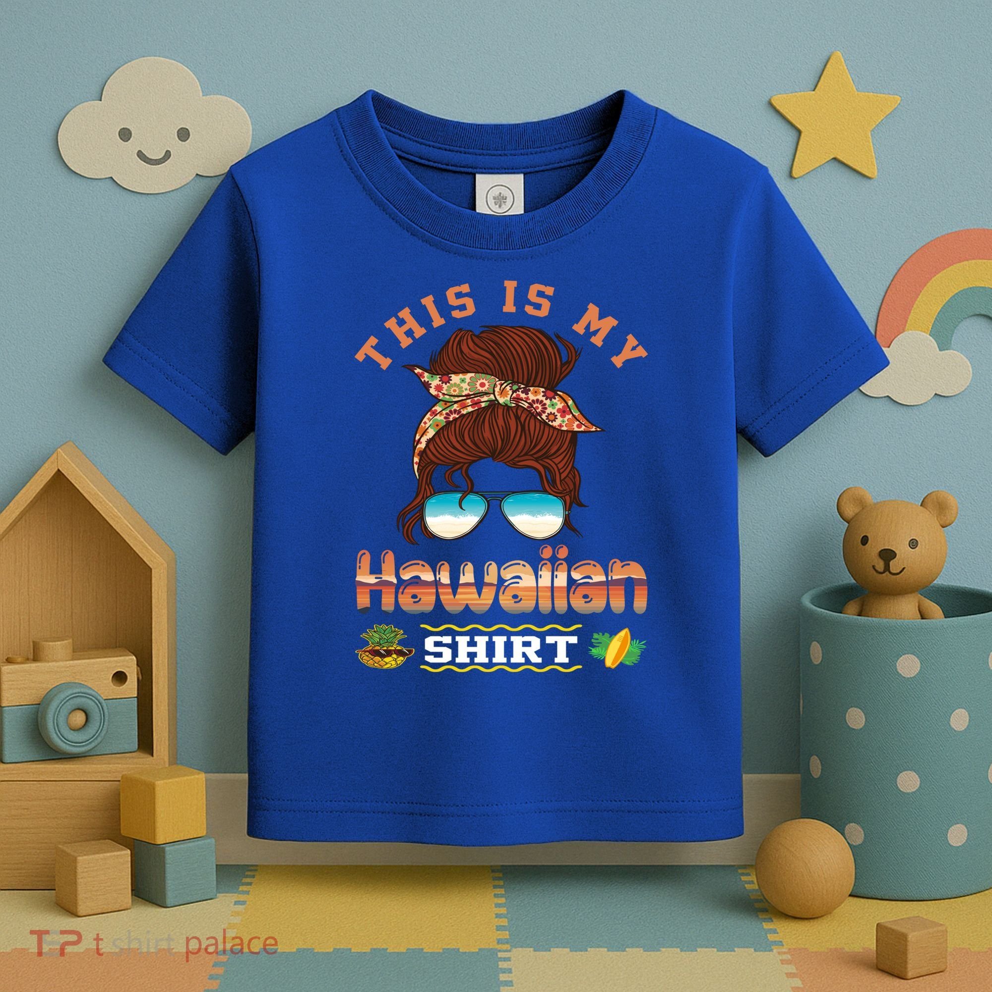 This Is My Hawaiian Gift Luau Aloha Pineapple Messy Bun Funny Gift Toddler T-Shirt