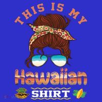This Is My Hawaiian Gift Luau Aloha Pineapple Messy Bun Funny Gift Toddler T-Shirt thumb 4