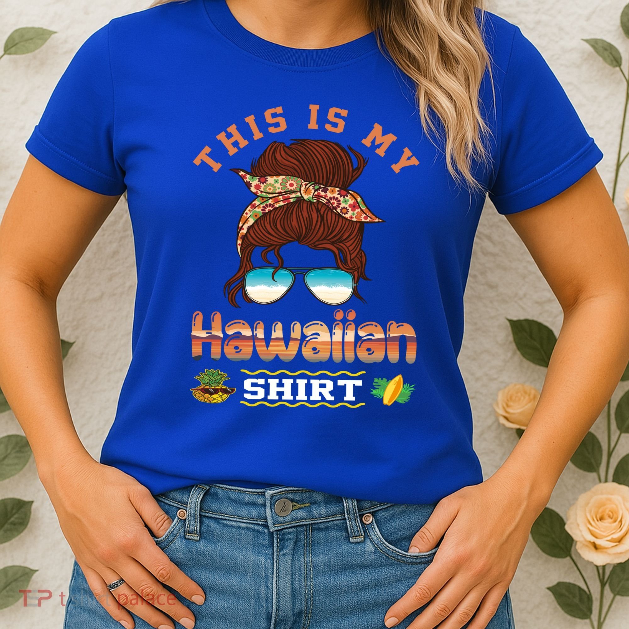 This Is My Hawaiian Gift Luau Aloha Pineapple Messy Bun Funny Gift Women's T-Shirt