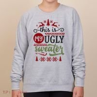 This Is My Ugly Sweater Christmas Women's Sweatshirt thumb 0