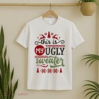 This Is My Ugly Sweater Christmas T-Shirt thumb 2