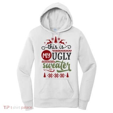 This Is My Ugly Sweater Christmas Women's Hoodie