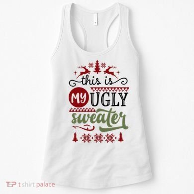 This Is My Ugly Sweater Christmas Women's Tank Top
