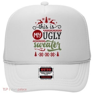 This Is My Ugly Sweater Christmas Hat