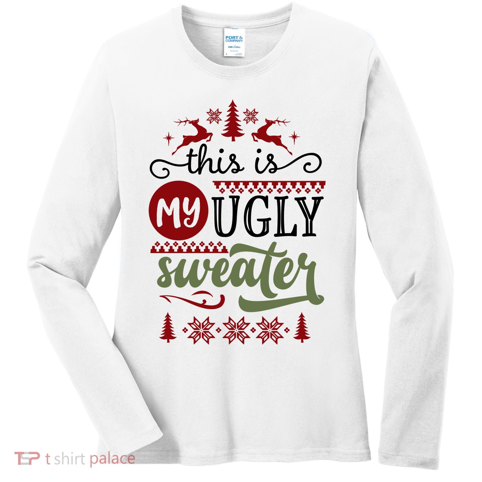 This Is My Ugly Sweater Christmas Women's Long Sleeve Shirt