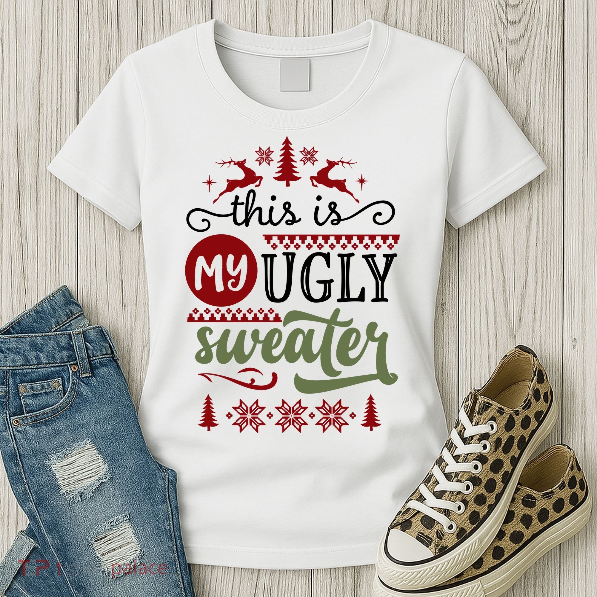 This Is My Ugly Sweater Christmas Women's T-Shirt