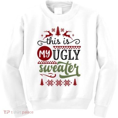 This Is My Ugly Sweater Christmas Kids Sweatshirt