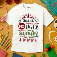 This Is My Ugly Sweater Christmas Kids T-Shirt thumb 3