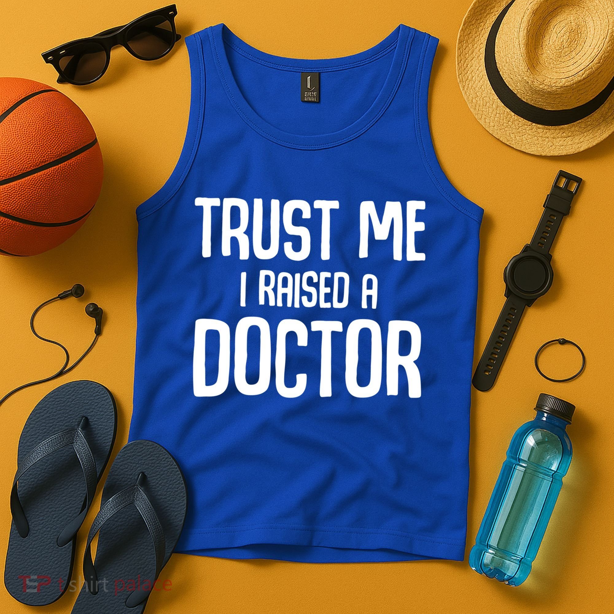 Trust I Me Raised A Doctor Medical Doctor Medicine Student Cool Gift Tank Top