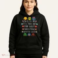 This Is My It's Too Hot For Ugly Christmas Sweaters Funny Hoodie thumb 5