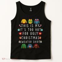 This Is My It's Too Hot For Ugly Christmas Sweaters Funny Tank Top thumb 2