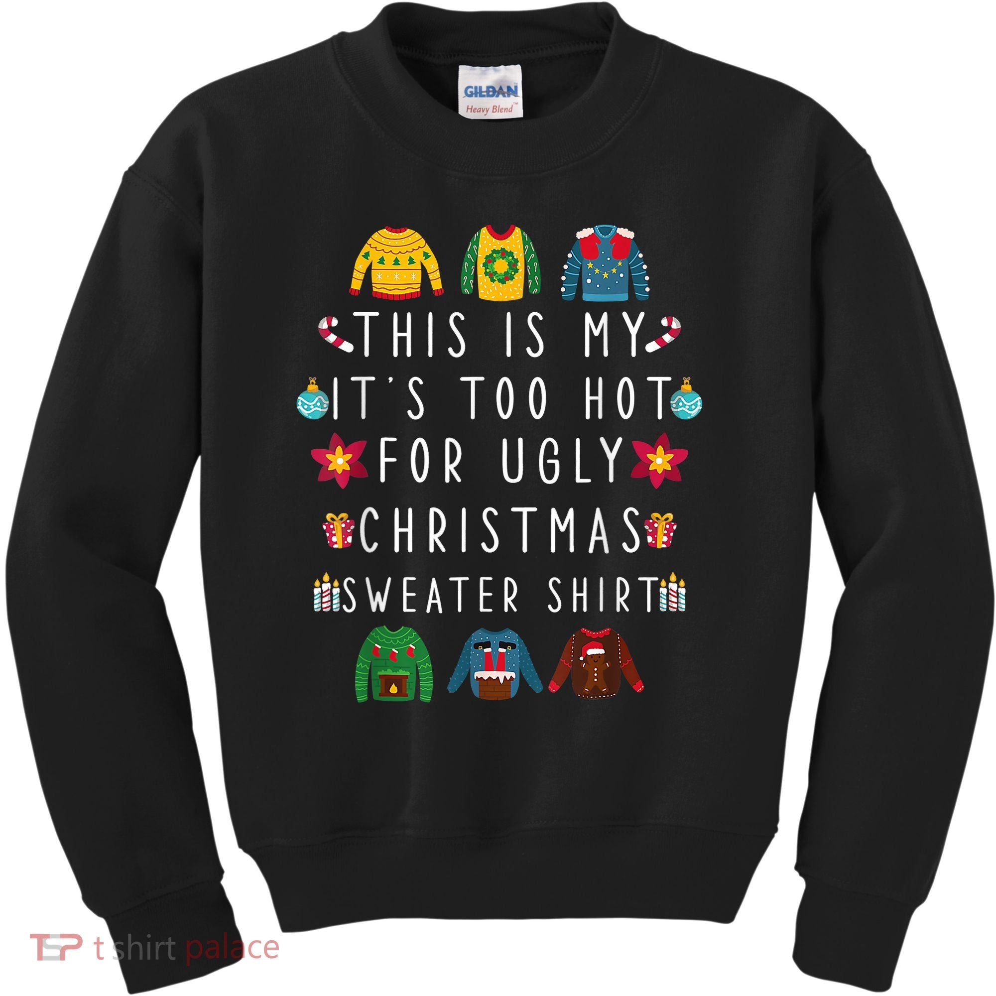 This Is My It's Too Hot For Ugly Christmas Sweaters Funny Kids Sweatshirt