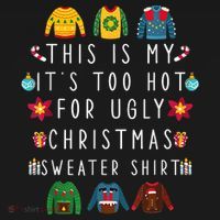 This Is My It's Too Hot For Ugly Christmas Sweaters Funny Kids Sweatshirt thumb 2