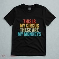 This Is My Circus These Are My Monkeys Circus Staff Party T-Shirt thumb 5