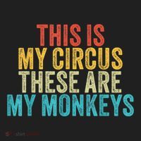 This Is My Circus These Are My Monkeys Circus Staff Party Tumbler thumb 3
