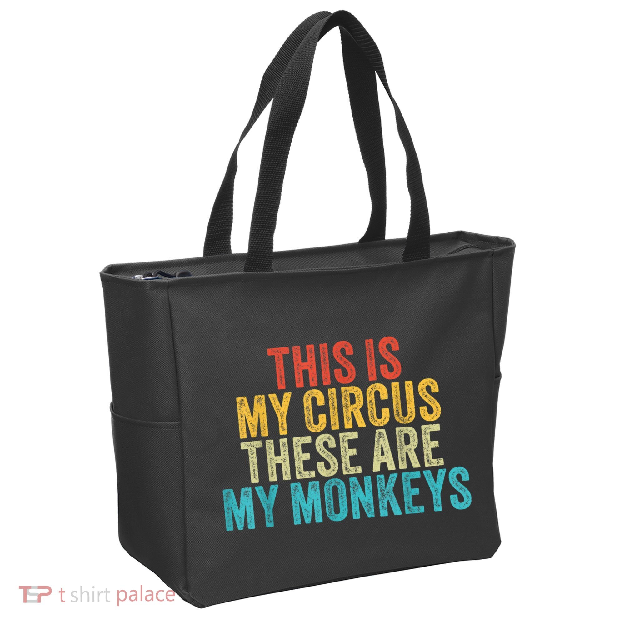 This Is My Circus These Are My Monkeys Circus Staff Party Tote Bag