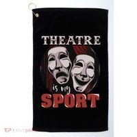 Theatre Is My Sport Musical Actor Gift Golf Towel thumb 0
