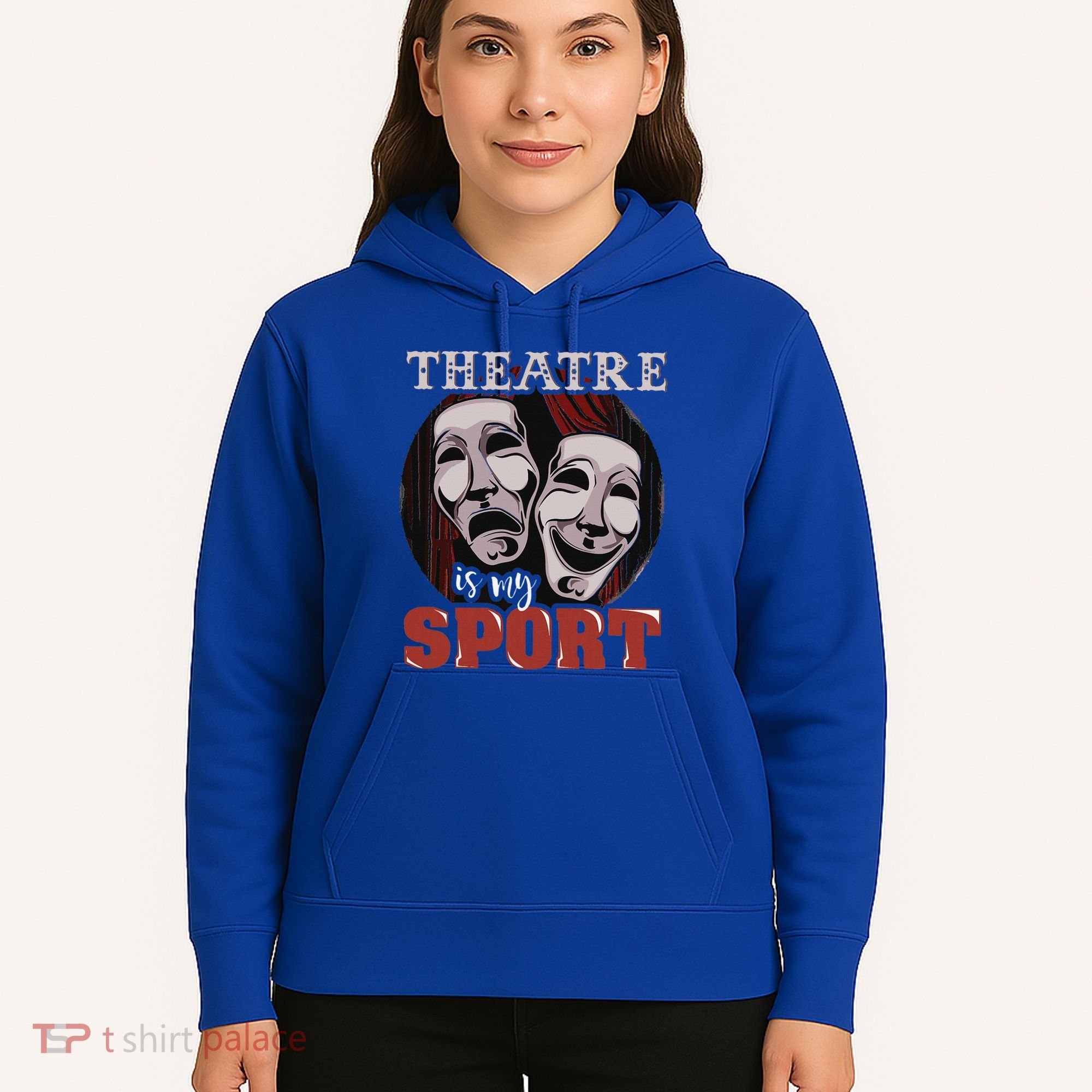 Theatre Is My Sport Musical Actor Gift Hoodie