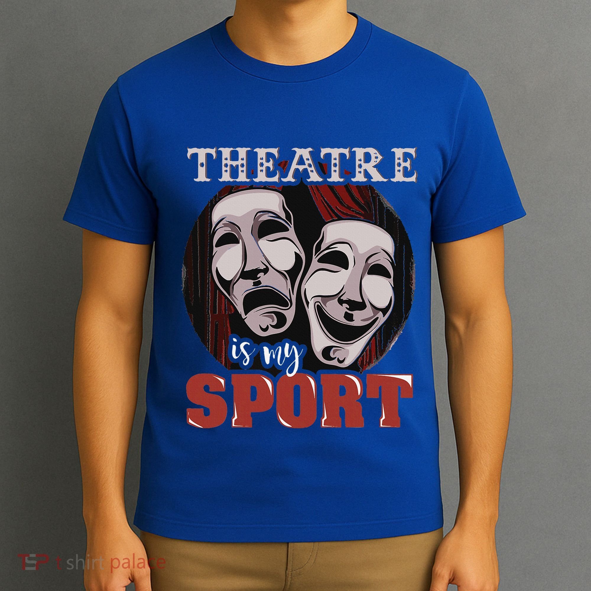Theatre Is My Sport Musical Actor Gift T-Shirt