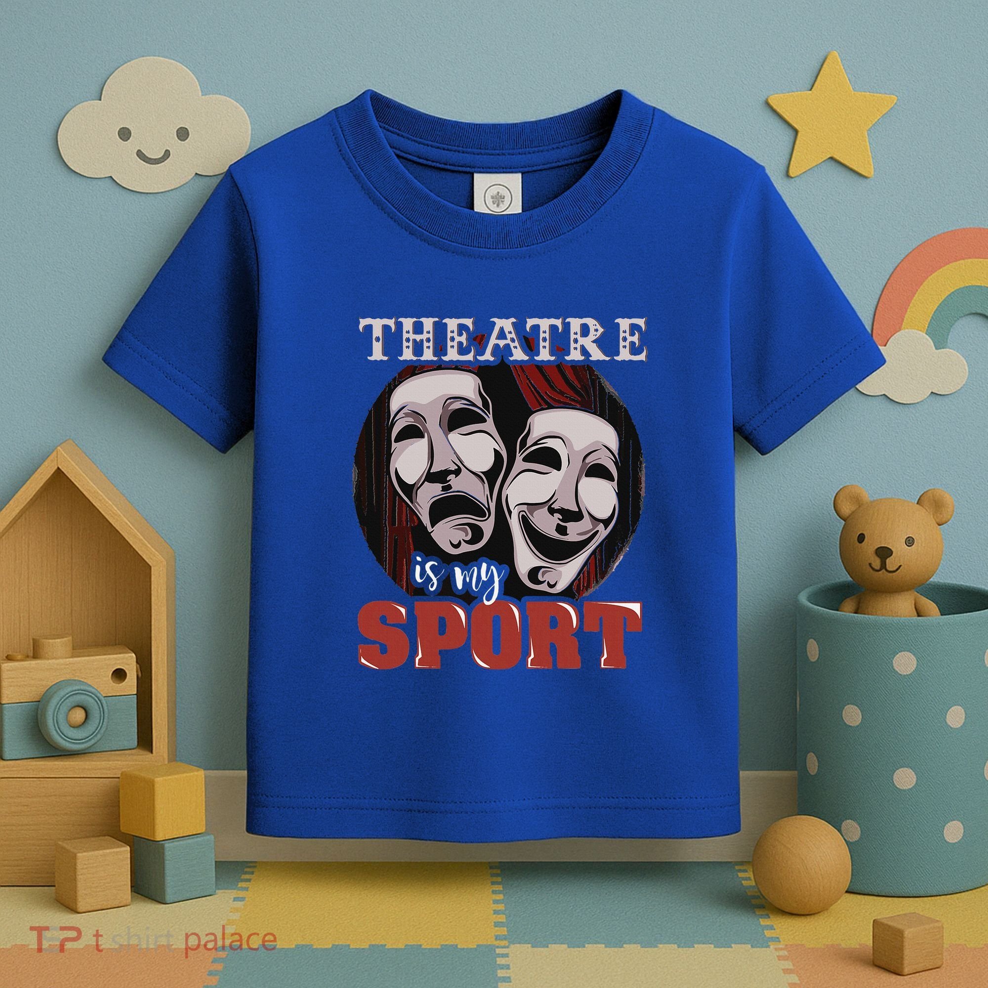 Theatre Is My Sport Musical Actor Gift Toddler T-Shirt