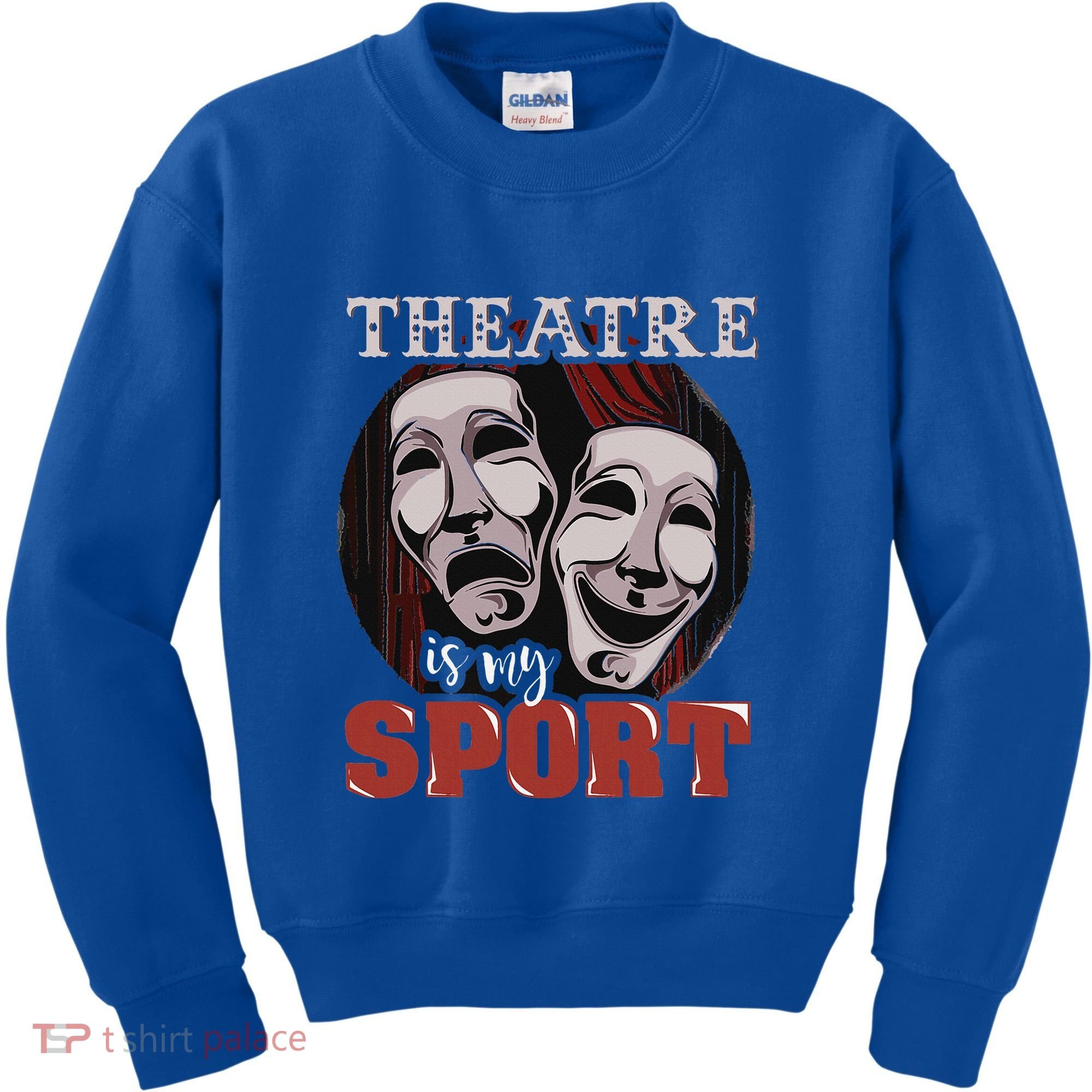 Theatre Is My Sport Musical Actor Gift Kids Sweatshirt