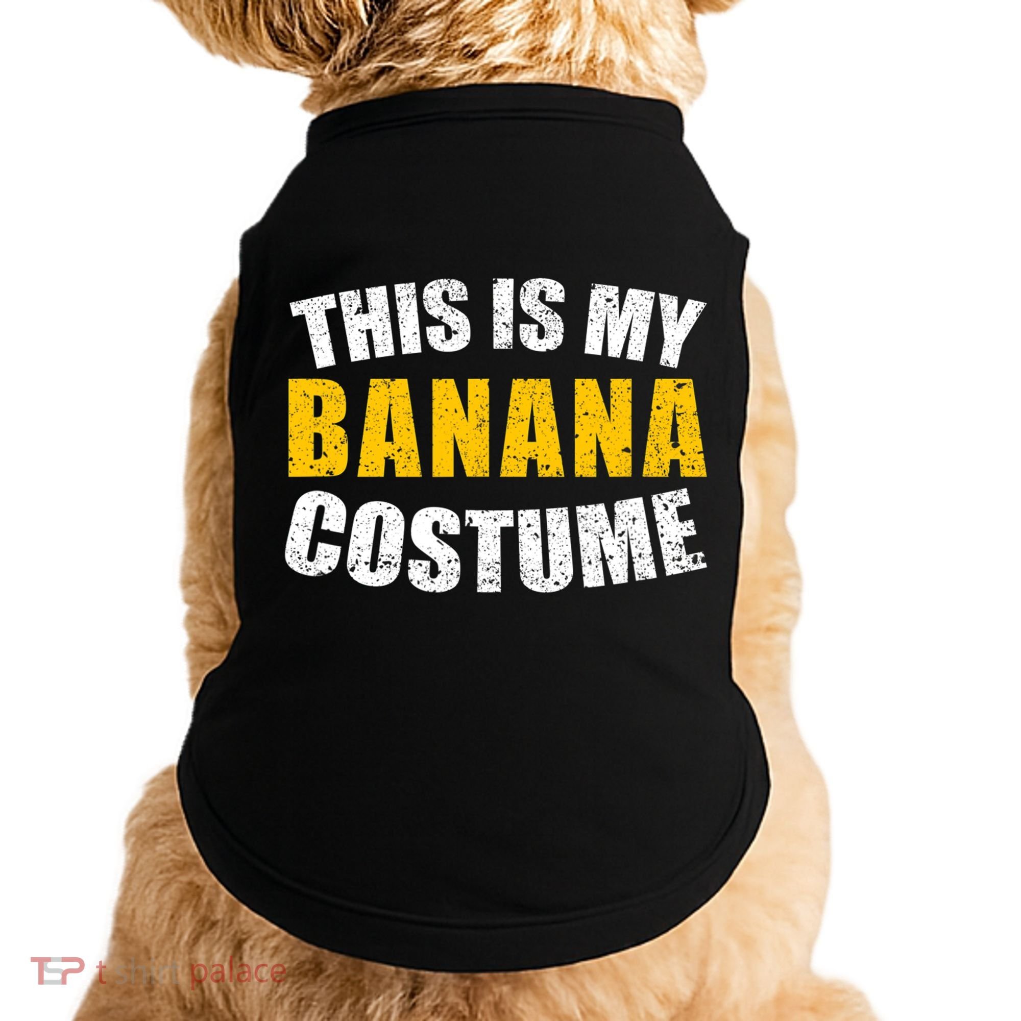 This Is My BANANA Costume Lazy Creepy Halloween Costume Doggie Tank