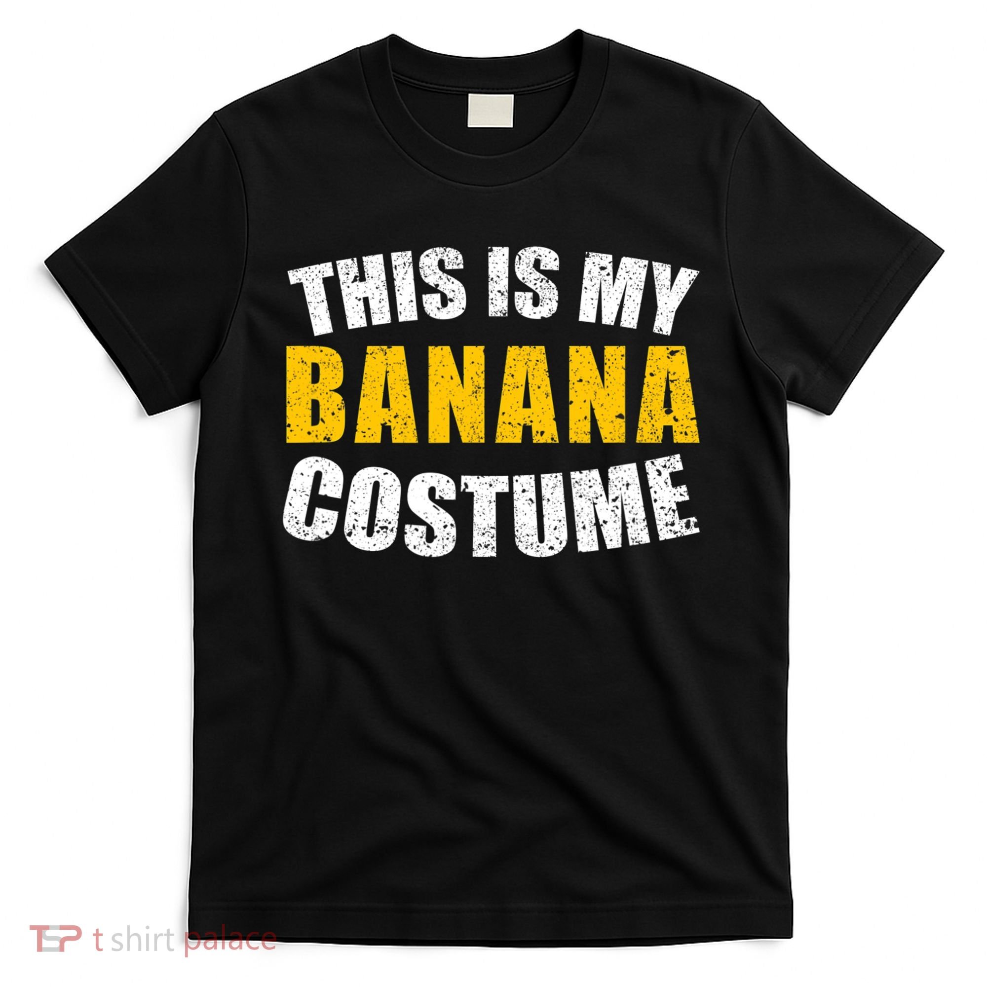 This Is My BANANA Costume Lazy Creepy Halloween Costume T-Shirt