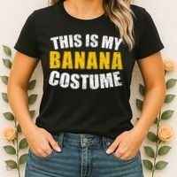 This Is My BANANA Costume Lazy Creepy Halloween Costume Women's T-Shirt thumb 2