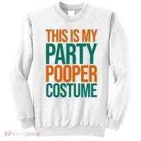 This Is My Party Pooper Costume Sweatshirt thumb 0