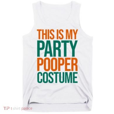 This Is My Party Pooper Costume Tank Top