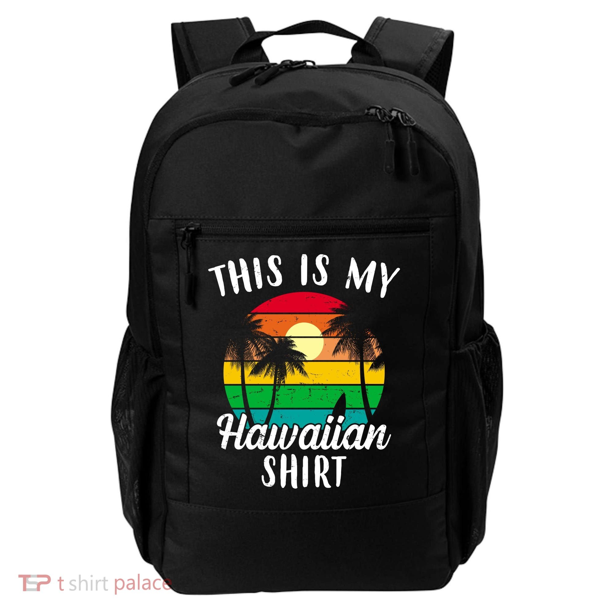 This Is My Hawaiian Shirt Backpack