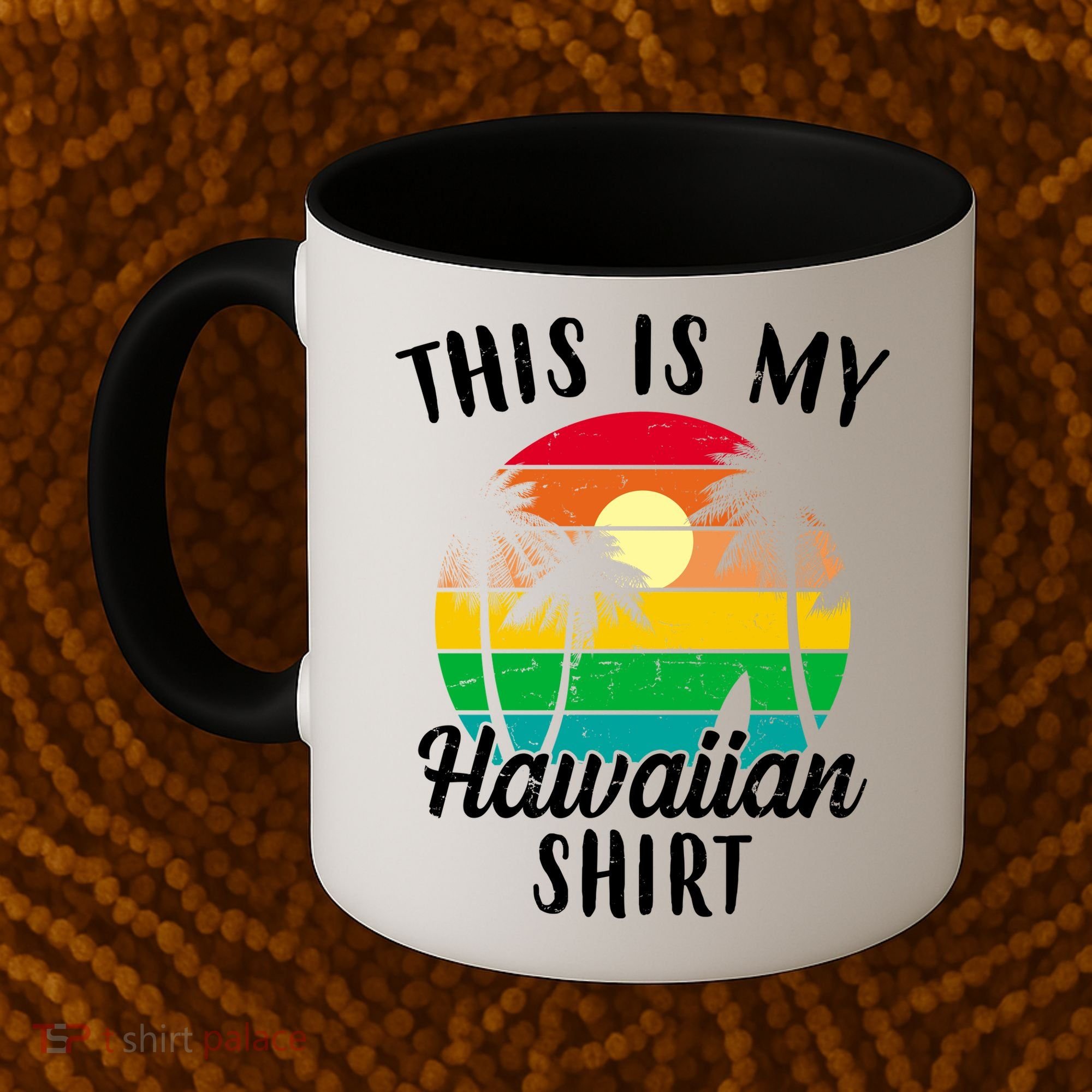 This Is My Hawaiian Shirt Coffee Mug