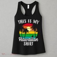 This Is My Hawaiian Shirt Women's Tank Top thumb 3