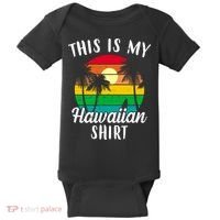 This Is My Hawaiian Shirt Baby Bodysuit thumb 0