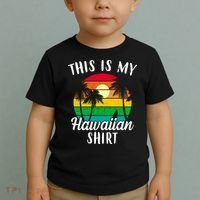 This Is My Hawaiian Shirt Toddler T-Shirt thumb 2