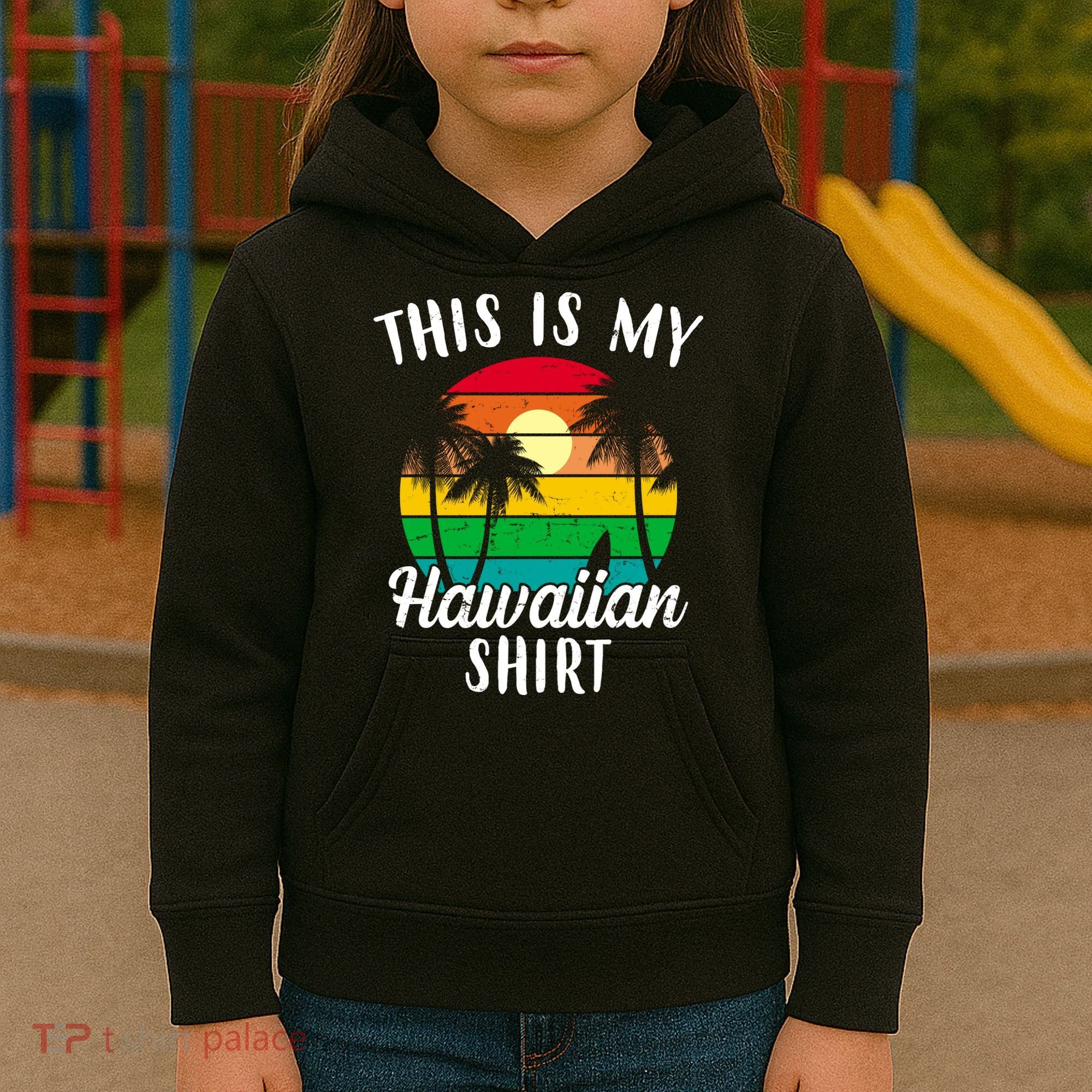 This Is My Hawaiian Shirt Kids Hoodie