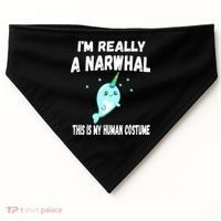 This Is My Human Costume Cute Gift I'm Really A Narwhal Funny Gift USA-Made Doggie Bandana thumb 0