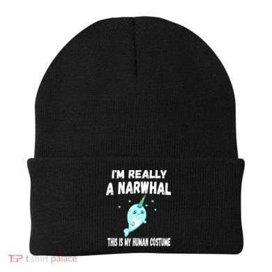 This Is My Human Costume Cute Gift I'm Really A Narwhal Funny Gift Beanie