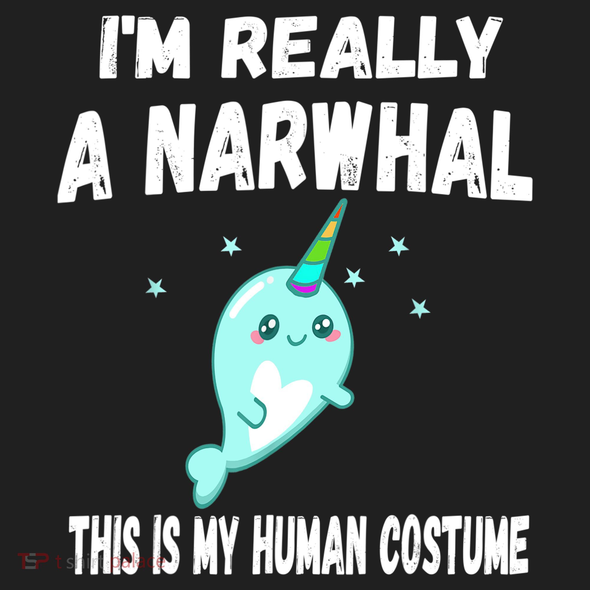 This Is My Human Costume Cute Gift I'm Really A Narwhal Funny Gift Beanie