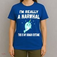 This Is My Human Costume Cute Gift I'm Really A Narwhal Funny Gift T-Shirt thumb 4