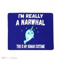 This Is My Human Costume Cute Gift I'm Really A Narwhal Funny Gift Mousepad thumb 0