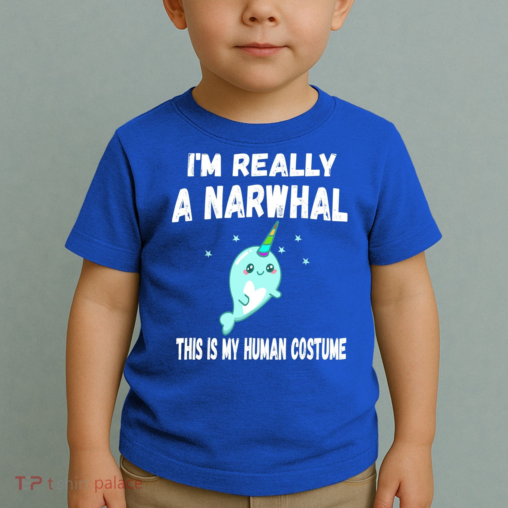 This Is My Human Costume Cute Gift I'm Really A Narwhal Funny Gift Toddler T-Shirt