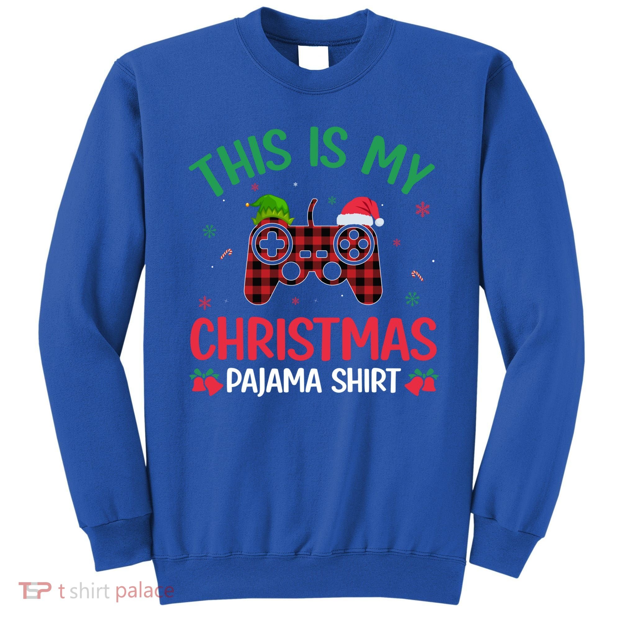 This Is My Christmas Pajama Santa Hat Gamer Video Game Xmas Gift Sweatshirt