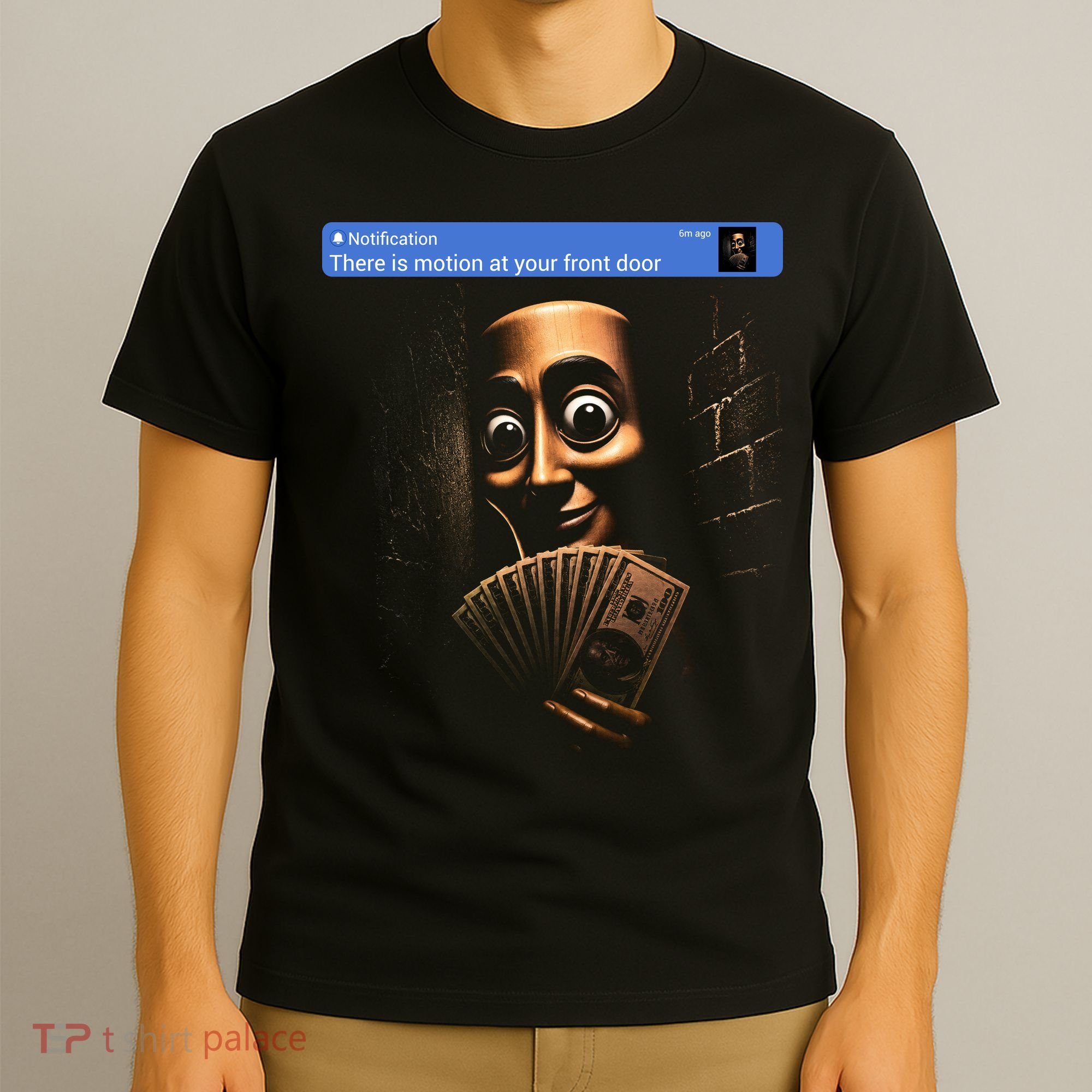 There Is Motion At Your Front Door Tung Tung Tung Sahur T-Shirt
