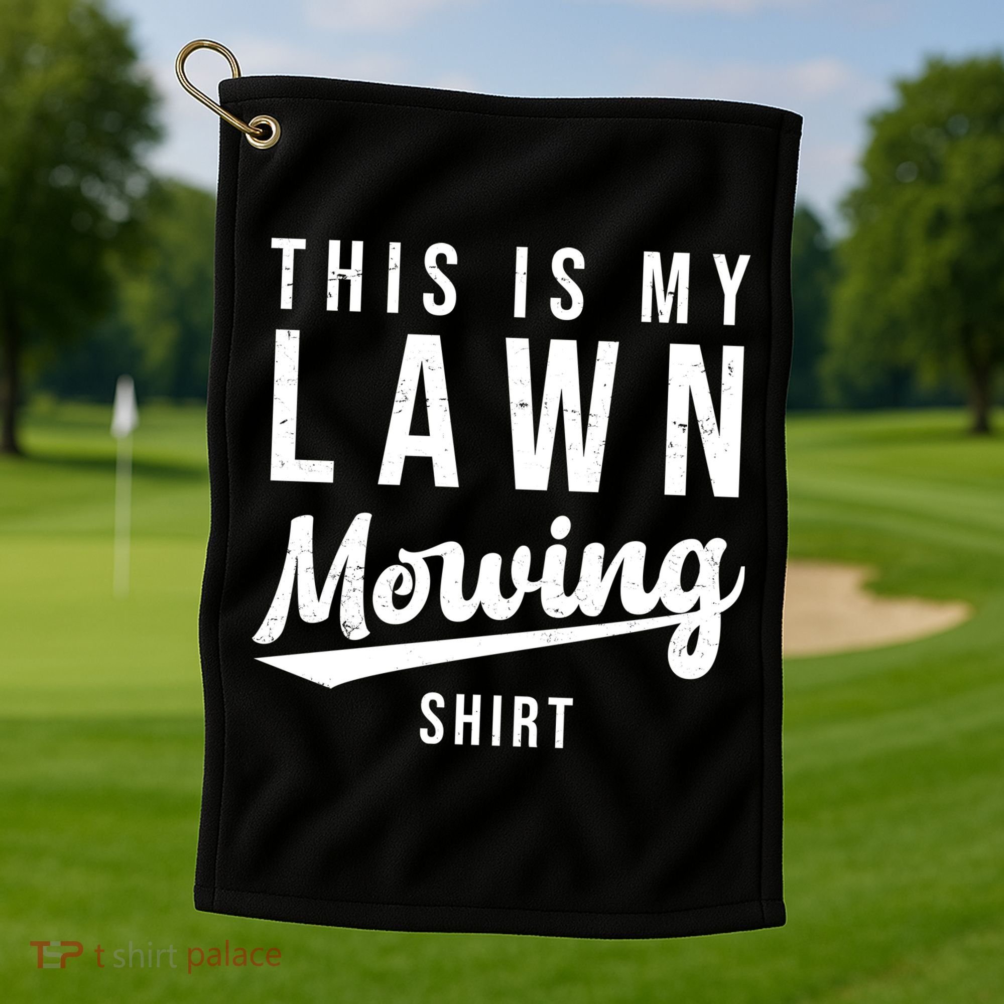 This Is My Lawn Mowing Shirt Golf Towel