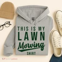 This Is My Lawn Mowing Shirt Hoodie thumb 4