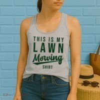 This Is My Lawn Mowing Shirt Women's Tank Top thumb 2